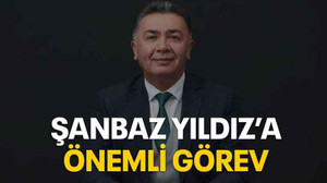 Şanbaz Yıldız’a önemli görev